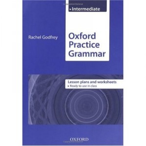 Oxford Practice Grammar Intermediate: Lesson Plans - Collectif