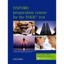 Oxford Preparation Course For The Toeic Test 2006 Eleve - Lougheed