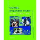 Oxford Preparation Course For The Toeic Test Eleve - Collectif