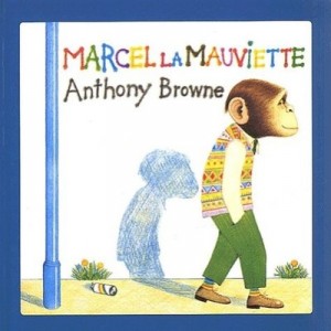 Marcel La Mauviette - Anthony Browne
