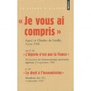 Grands Discours , « Je Vous Ai Compris » - Charles De Gaulle