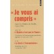 Grands Discours , « Je Vous Ai Compris » - Charles De Gaulle