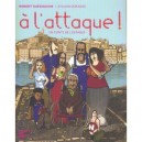 A L'attaque - Robert Guediguian