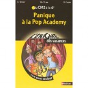 Panique A La Pop Academy , Du Cm2 A La 6eme - Collectif