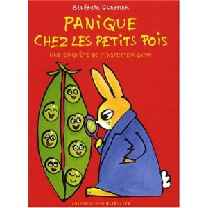 Panic At The Peas - Benedicte Guettier
