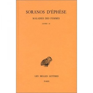 Maladies Des Femmes T.2 - Soranos D'ephese