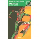 Pantagleize - Michel De Ghelderode