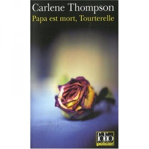 Dad died, Dove - Carlene Thompson
