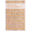 Paradise Postponed - John Mortimer