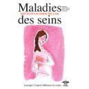 Maladies Des Seins , Lorsque L'esprit Influence Le Corps - Salomon Sellam