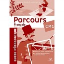 Parcours, Francais , Cm1 , Guide Pedagogique - Anne-marie Ragot , Richard Assuied