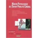 Marche Pathologique De L'enfant Paralyse Cerebral - G Pennecot