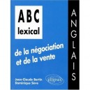Abc Lexical De La Negociation Et De La Vente, Anglais - Seve Bertin