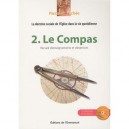 Parcours Zachee T.2 , Le Compas , Doctrine Sociale De L'eglise Dans La Vie Quotidienne - Collectif