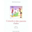 Conseils A Des Parents D'ados - Denis Sonet , Brunor