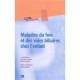 Maladies Du Foie Et Des Voies Biliaires - Lachaux Lacaill