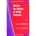Marches Des Capitaux Et Theorie Financiere , 3e Edition - Francois Quittard-pinon
