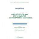 Marches Financiers Et Modelisation Des Rentabilites Boursieres - Valerie Mignon