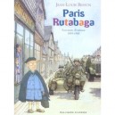 Paris Rutabaga , Souvenirs D'enfance 1939-1945 - Jean-louis Besson