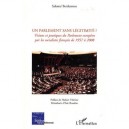 Un Parlement Sans Legitimite ? Visions Et Pratiques Du Parlement Europeen Par Les Socialistes Francais De 1957 A 2008 - Salome 