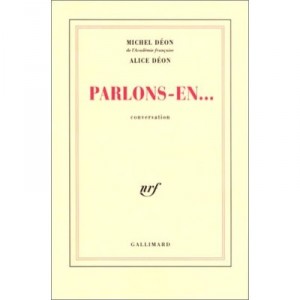 Parlons En - Michel Deon