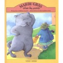 Mardi Gras Chez Les Souris - Bour D. , Chessex Jacques