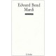 Mardi Suivi De L'enfant Dramatique - Edward Bond