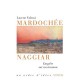 Mardochee Naggiar - Lucette Valensi