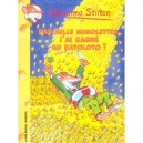 Par Mille Mimolettes, J'ai Gagne Au Ratoloto - Geronimo Stilton