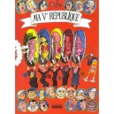 Ma Cinquieme Republique - Cabu