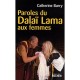 Paroles Du Dalai Lama Aux Femmes - Catherine Barry