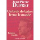 Poemes Inedits - Jean-pierre Duprey