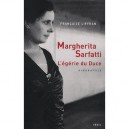 Margherita Sarfatti , L'egerie Du Duce - Francoise Liffran
