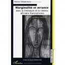 Marginalite Et Errance Dans La Litterature Et Le Cinema Africains Francophones , Les Carrefours Mobiles - Momar-desire Kana