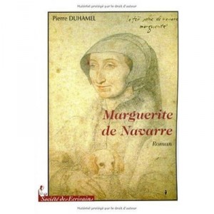 Marguerite De Navarre - Pierre Duhamel