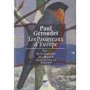 Passereaux D'europe T.2 , De La Bouscarle Aux Bruants - Paul Geroudet