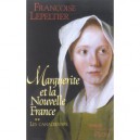 Marguerite Et La Nouvelle France T.2 , Les Canadiennes - Francoise Lepeltier