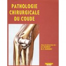 Pathologie Chirurgicale Du Coude - M Mansat , B-f Morreyu
