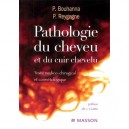 Pathologie Du Cheveu Et Du Cuir Chevelu - Bouhanna