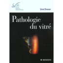 Pathologie Du Vitre , Rapport Sfo 2003 - Gerard Brasseur