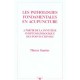 Pathologies Fondamentales En Acupuncture A Partir De La Synthese Symptomatologique Des Points Chinois - Thierry Gaurier