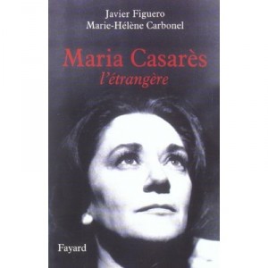 Maria Casares, L'etrangere - Marie-helene Carbonel , Javier Figuero