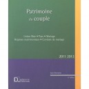 Patrimoine Du Couple , Regimes Matrimoniaux, Contrats De Mariage (edition 2010-2011) - Jean Champion