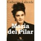 Maria Del Pilar - Catherine Laborde