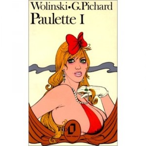 Paulette T.1 - Wolinski, Pichard