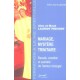 Mariage, Mystere Trinitaire , Beaute, Vocation Et Sante De L'amour Conjugal - Alex Lauriot-prevost , Maud Lauriot-prevost