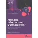 Maladies Infectieuses, Dermatologie - Fabien Reverdy , Oana Dumitrescu , Fanny Julia , Doriane Moos
