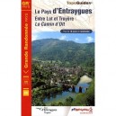 Le Pays D'entraygues , Entre Lot Et Truyere , Lo Camin D'olt , 12-15 - Pr - 1200 (edition 2009) - Collectif