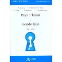 Pays D'islam Et Monde Latin X-xii Siecles 1550-1714 - Collectif