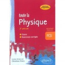 Toute La Physique En Pcsi , Cours Et Exercices Corriges , 2e Periode - Christian Frere